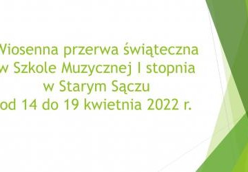 Wiosenna przerwa świąteczna.