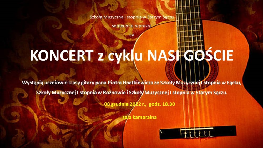 Koncert z cyklu Nasi Goście