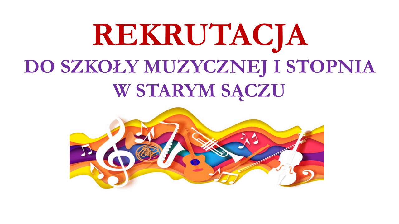 Rekrutacja do Szkoły Muzycznej I stopnia