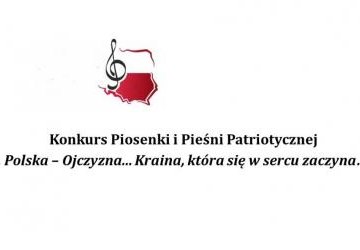 Zapraszamy do wzięcia udziału w Konkursie piosenki i pieśni patriotycznej.